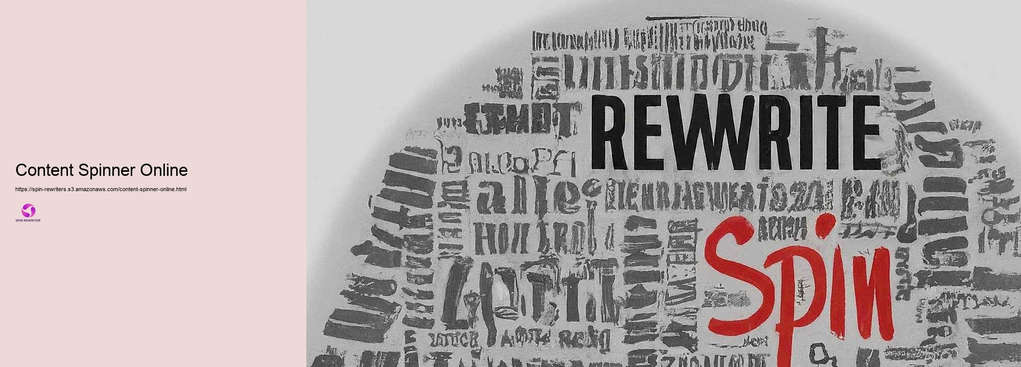 Consumer Experiences and Testaments: Success with Spin Rewriter
